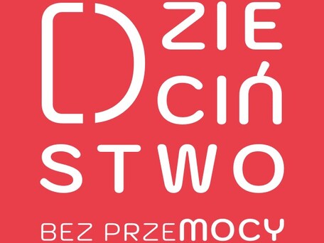 Dzieciństwo bez przemocy